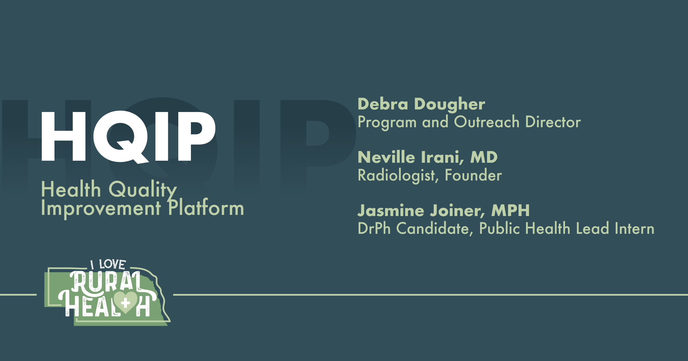 HQIP Story - Nebraska Rural Health Campaign